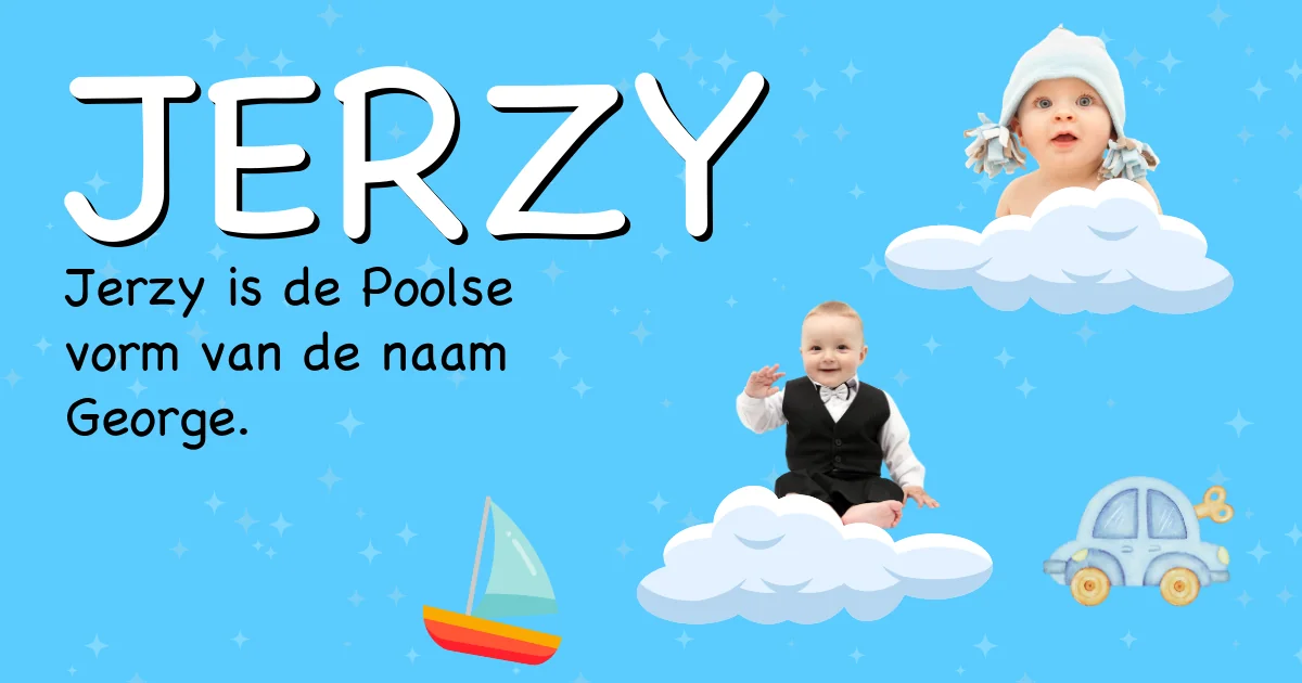 Betekenis van de naam Jerzy - Ontdek de herkomst en betekenis van deze voornaam