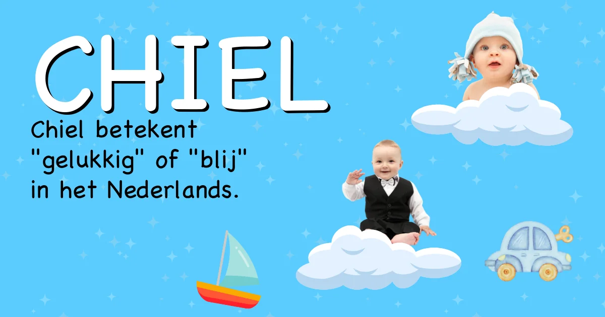 Betekenis van de naam Chiel - Ontdek de herkomst en betekenis van deze voornaam