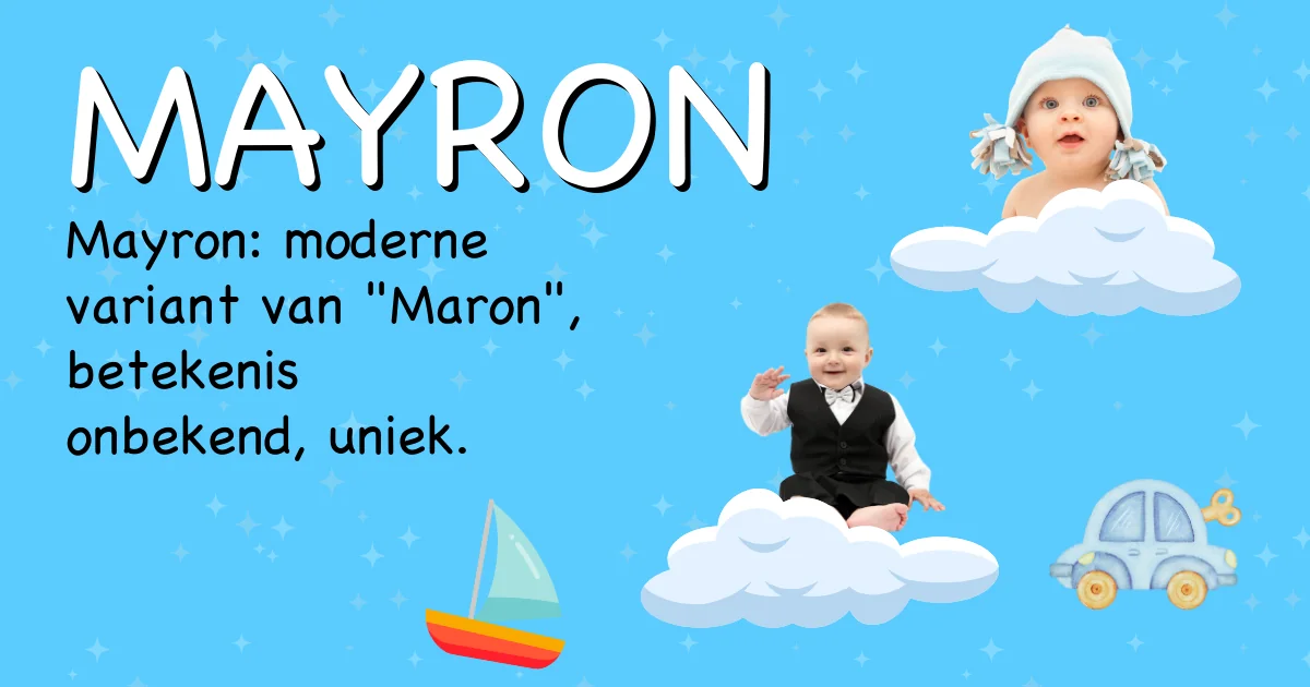 Betekenis van de naam Mayron - Ontdek de herkomst en betekenis van deze voornaam