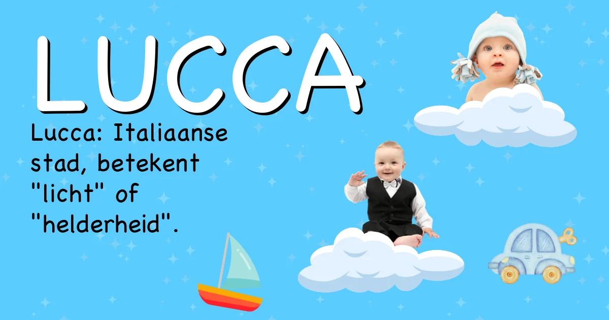 Betekenis van de naam Lucca - Ontdek de herkomst en betekenis van deze voornaam