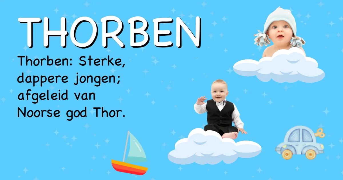 Betekenis van de naam Thorben - Ontdek de herkomst en betekenis van deze voornaam
