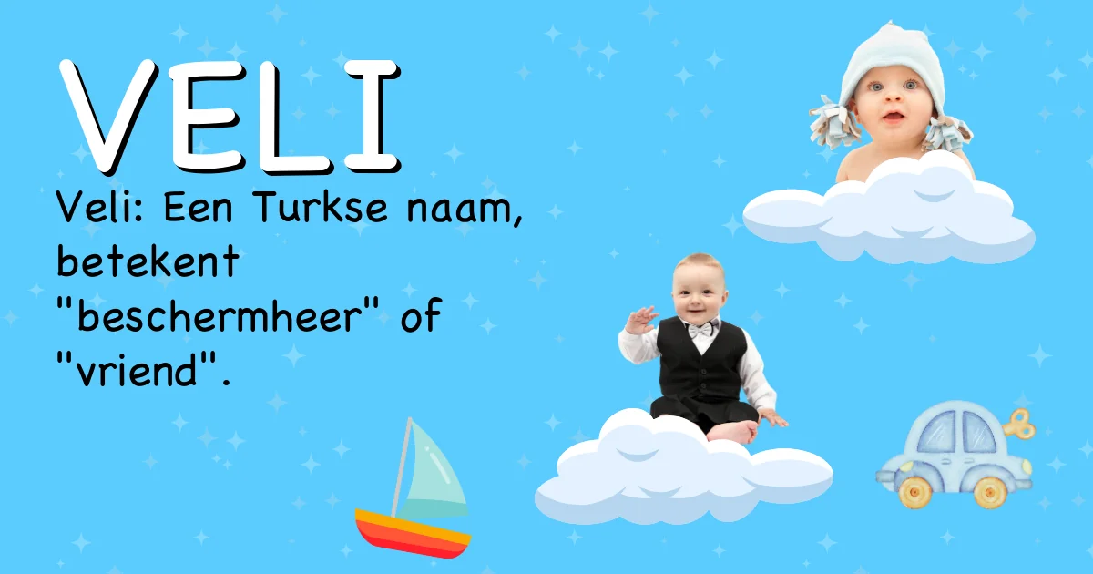 Betekenis van de naam Veli - Ontdek de herkomst en betekenis van deze voornaam