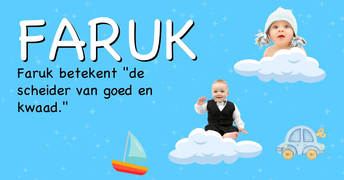 Betekenis van de naam Faruk - Ontdek de herkomst en betekenis van deze voornaam