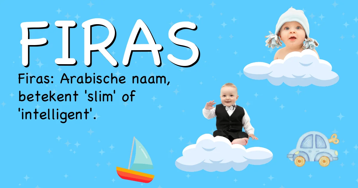Betekenis van de naam Firas - Ontdek de herkomst en betekenis van deze voornaam