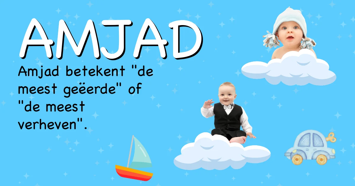 Betekenis van de naam Amjad - Ontdek de herkomst en betekenis van deze voornaam