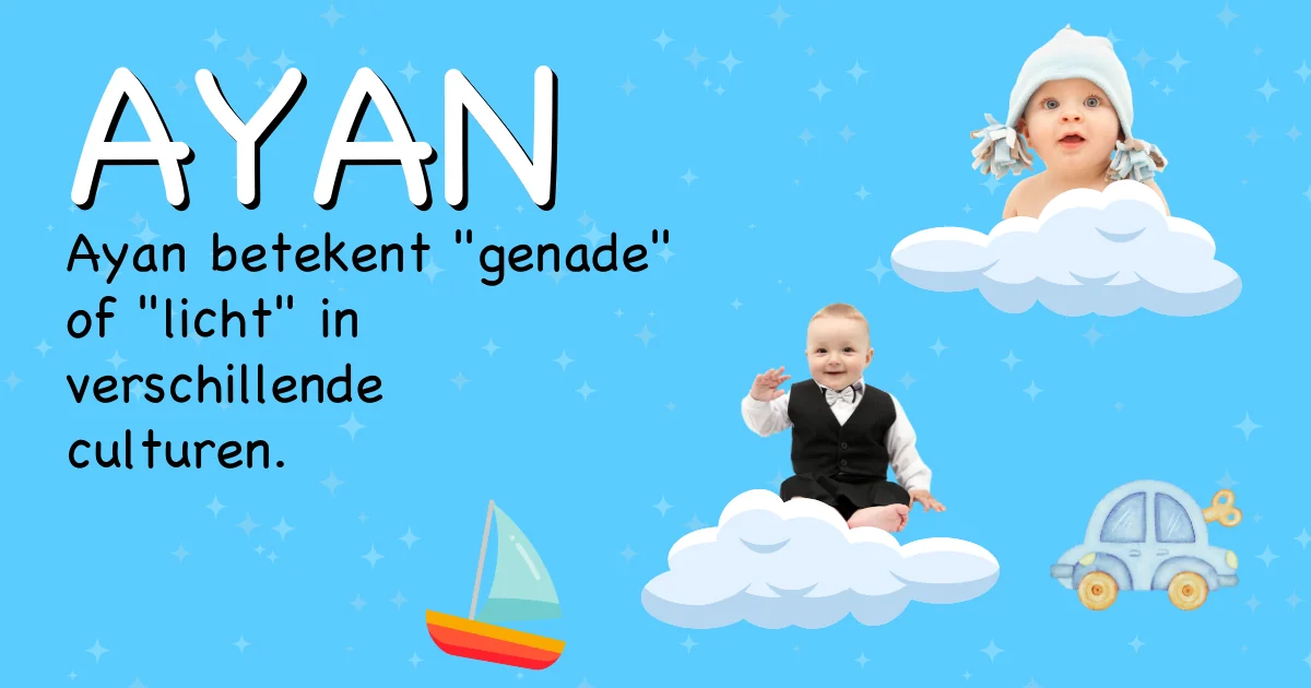 Betekenis van de naam Ayan - Ontdek de herkomst en betekenis van deze voornaam