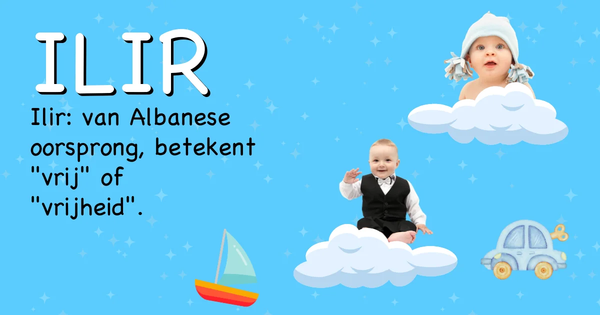 Betekenis van de naam Ilir - Ontdek de herkomst en betekenis van deze voornaam
