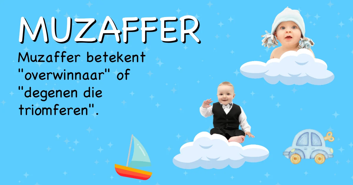 Betekenis van de naam Muzaffer - Ontdek de herkomst en betekenis van deze voornaam