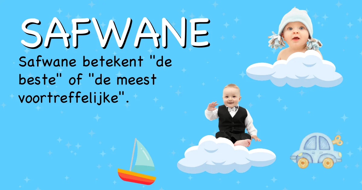 Betekenis van de naam Safwane - Ontdek de herkomst en betekenis van deze voornaam