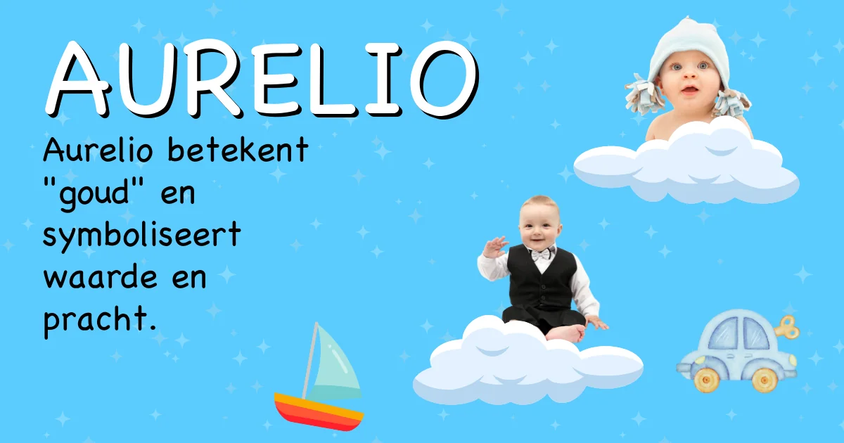 Betekenis van de naam Aurelio - Ontdek de herkomst en betekenis van deze voornaam