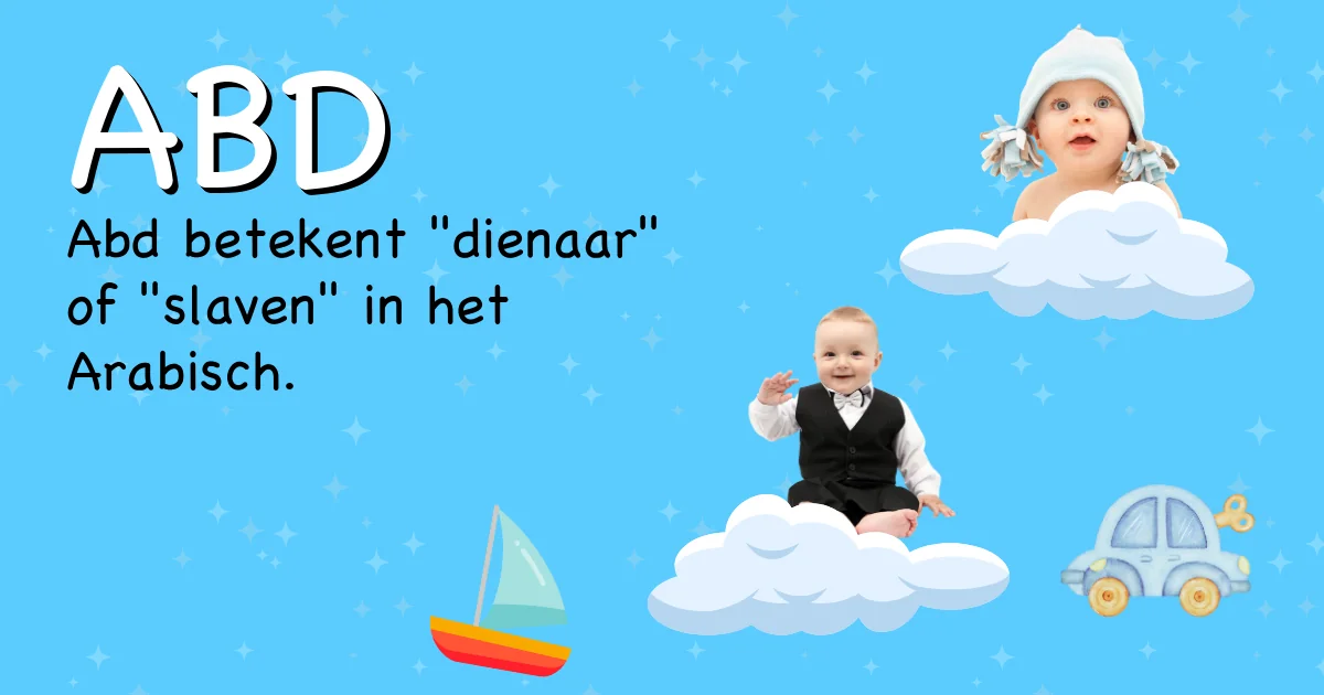 Betekenis van de naam Abd - Ontdek de herkomst en betekenis van deze voornaam