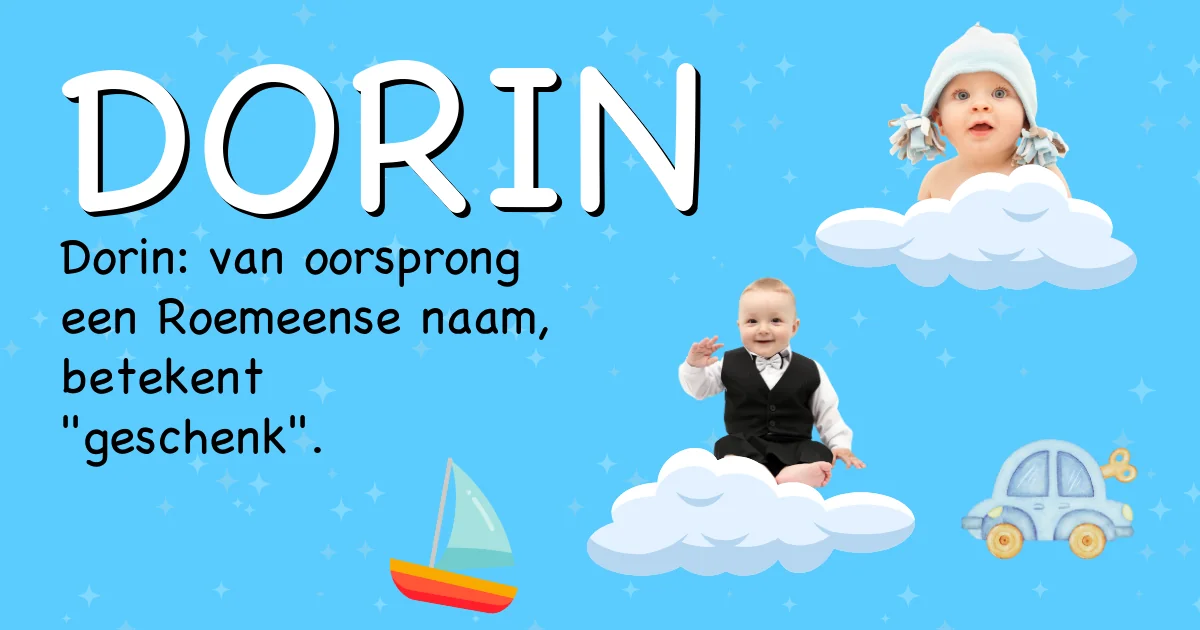 Betekenis van de naam Dorin - Ontdek de herkomst en betekenis van deze voornaam