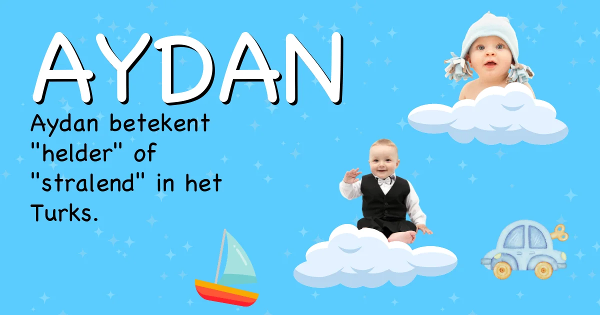 Betekenis van de naam Aydan - Ontdek de herkomst en betekenis van deze voornaam