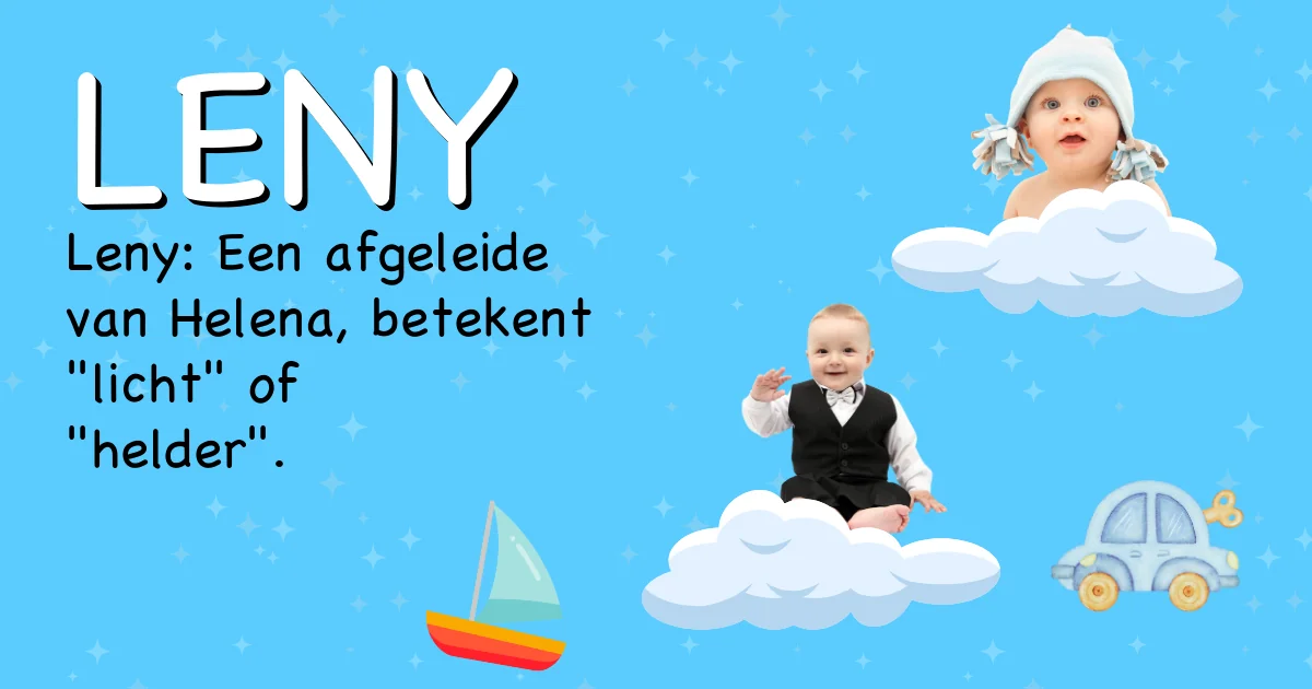 Betekenis van de naam Leny - Ontdek de herkomst en betekenis van deze voornaam