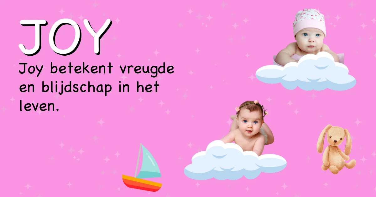 Betekenis van de naam Joy - Ontdek de herkomst en betekenis van deze voornaam
