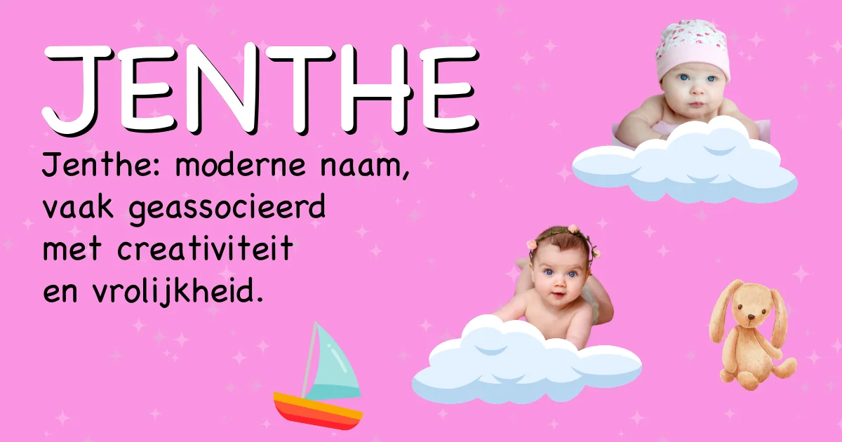 Betekenis van de naam Jenthe - Ontdek de herkomst en betekenis van deze voornaam