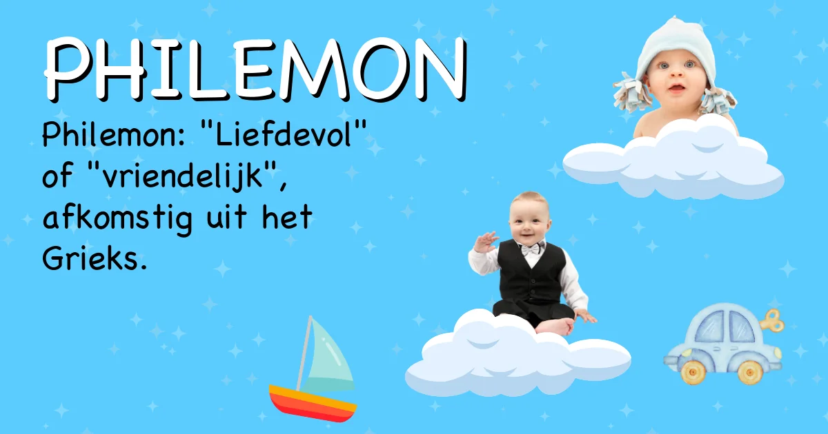 Betekenis van de naam Philemon - Ontdek de herkomst en betekenis van deze voornaam