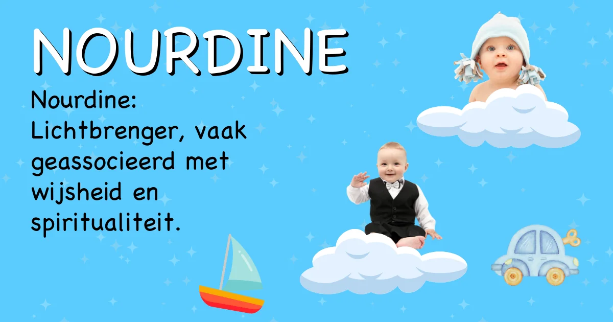 Betekenis van de naam Nourdine - Ontdek de herkomst en betekenis van deze voornaam