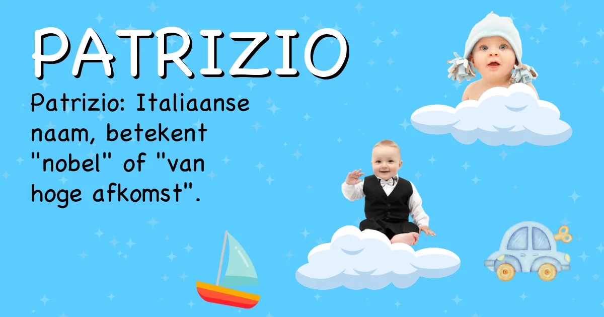 Betekenis van de naam Patrizio - Ontdek de herkomst en betekenis van deze voornaam