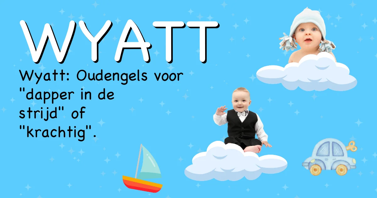 Betekenis van de naam Wyatt - Ontdek de herkomst en betekenis van deze voornaam
