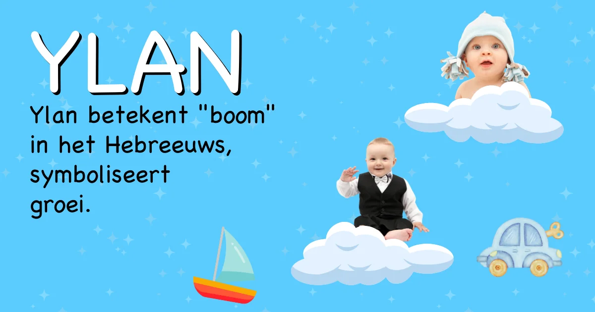 Betekenis van de naam Ylan - Ontdek de herkomst en betekenis van deze voornaam