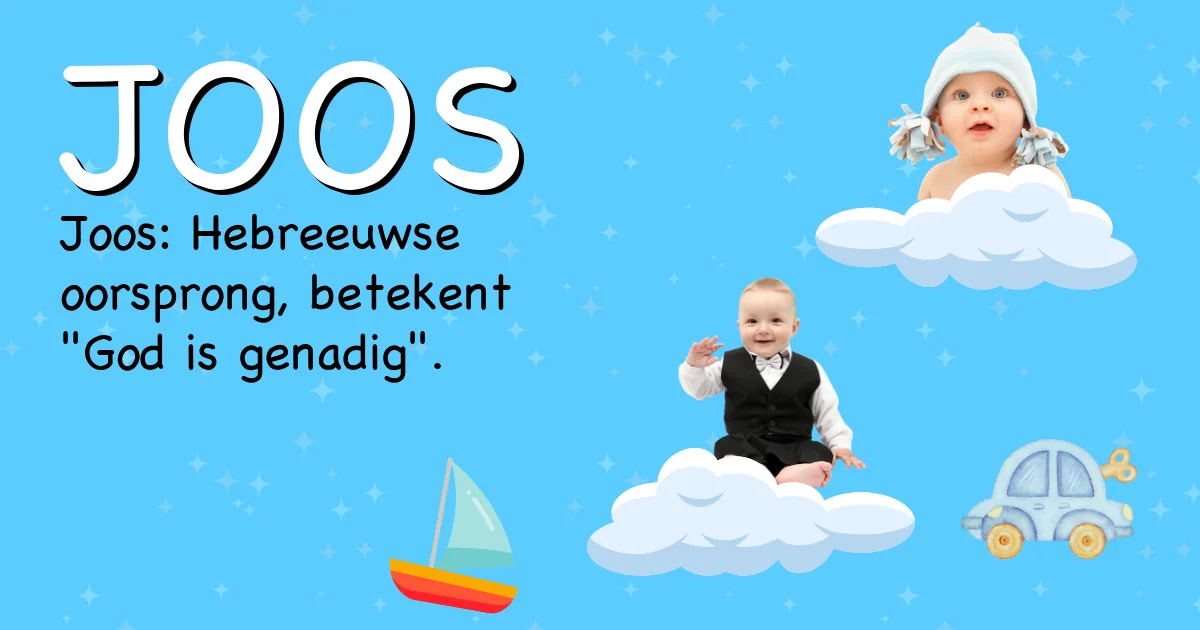 Betekenis van de naam Joos - Ontdek de herkomst en betekenis van deze voornaam