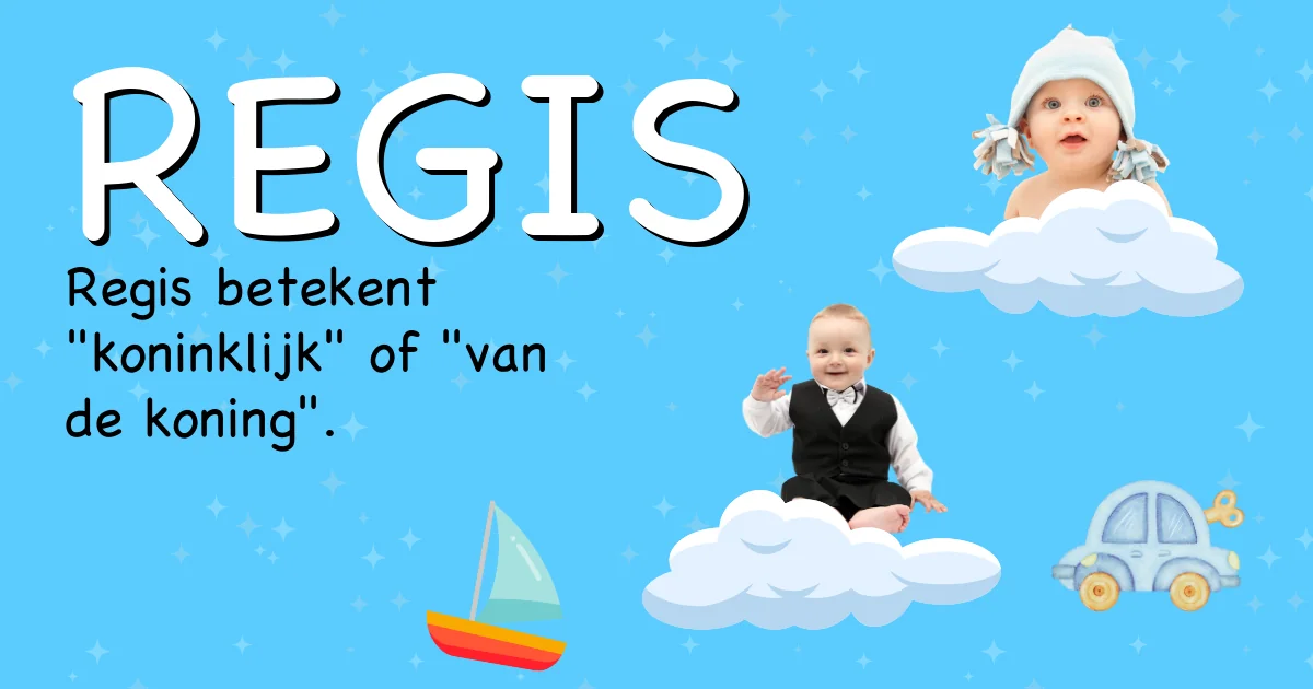 Betekenis van de naam Regis - Ontdek de herkomst en betekenis van deze voornaam
