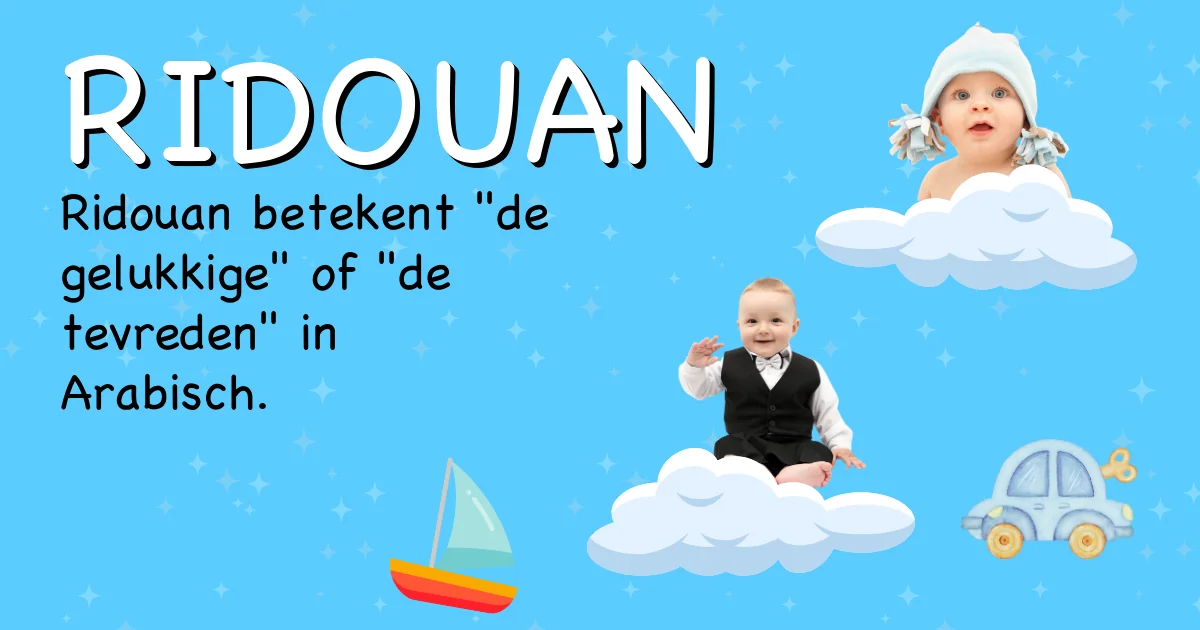 Betekenis van de naam Ridouan - Ontdek de herkomst en betekenis van deze voornaam