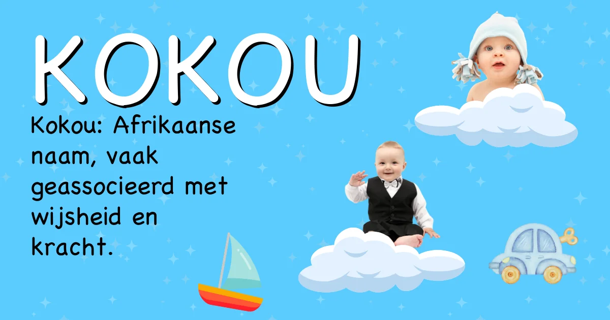 Betekenis van de naam Kokou - Ontdek de herkomst en betekenis van deze voornaam