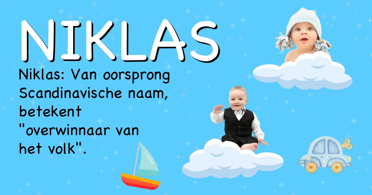 Betekenis van de naam Niklas - Ontdek de herkomst en betekenis van deze voornaam
