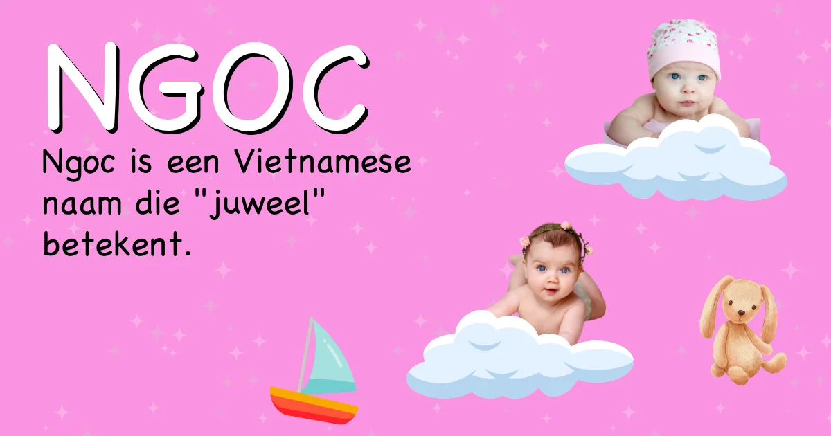 Betekenis van de naam Ngoc - Ontdek de herkomst en betekenis van deze voornaam