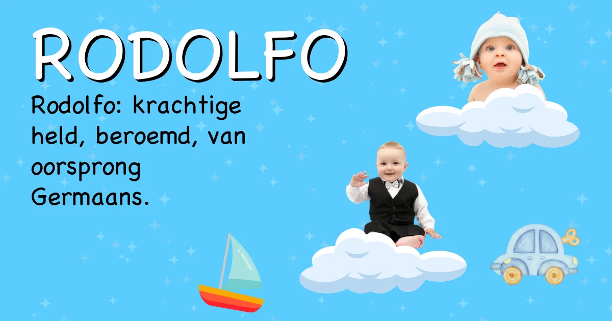 Betekenis van de naam Rodolfo - Ontdek de herkomst en betekenis van deze voornaam