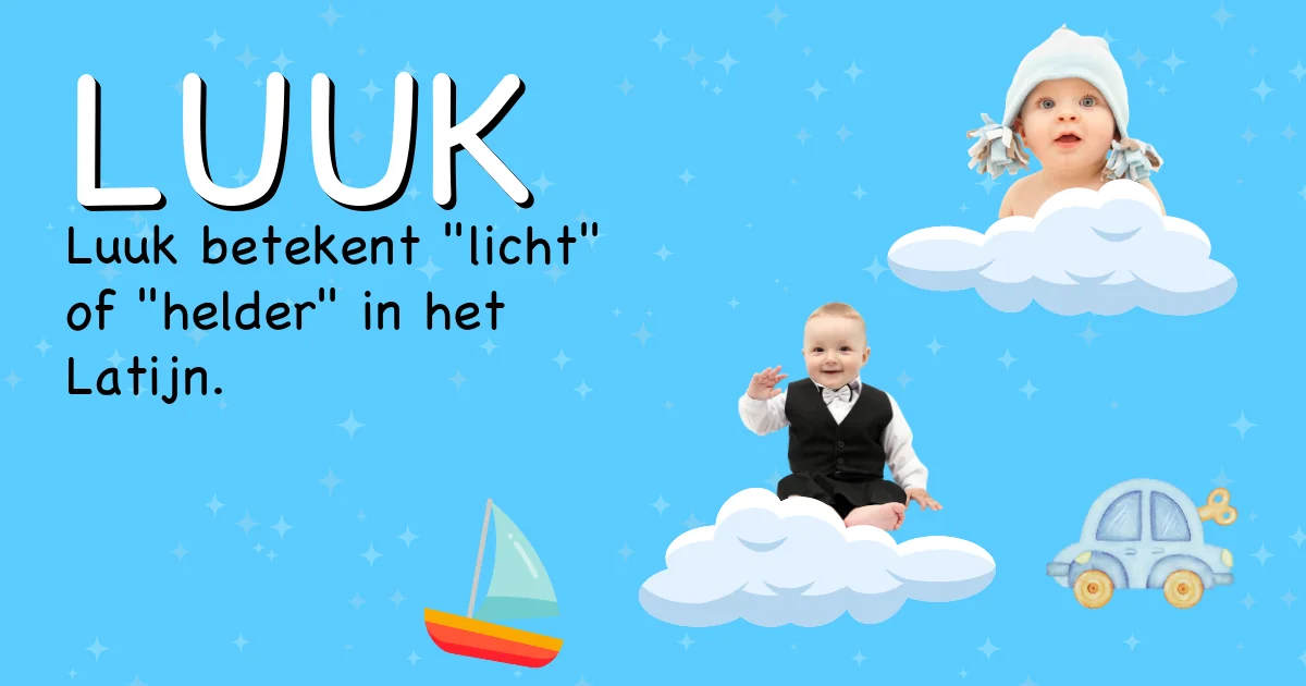 Betekenis van de naam Luuk - Ontdek de herkomst en betekenis van deze voornaam