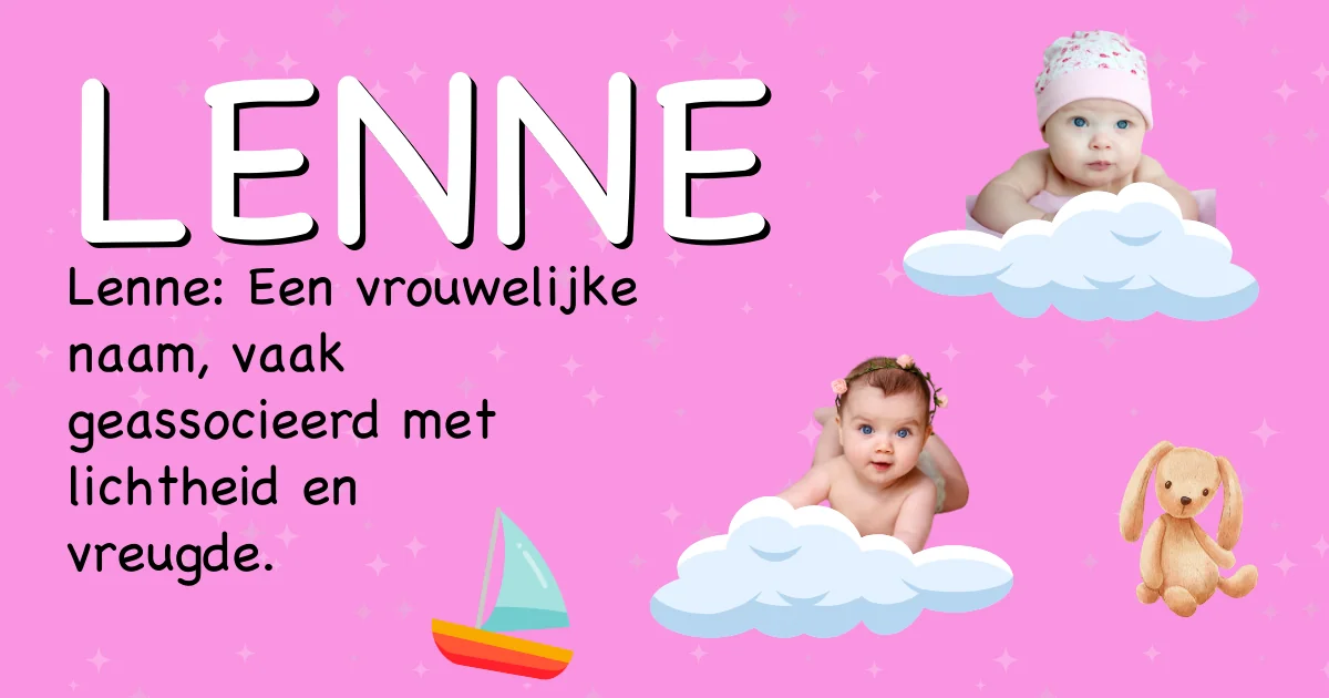 Betekenis van de naam Lenne - Ontdek de herkomst en betekenis van deze voornaam