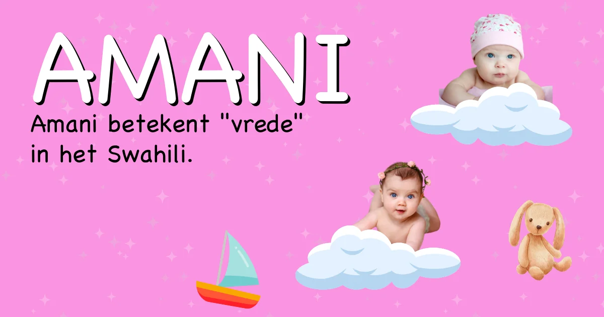 Betekenis van de naam Amani - Ontdek de herkomst en betekenis van deze voornaam