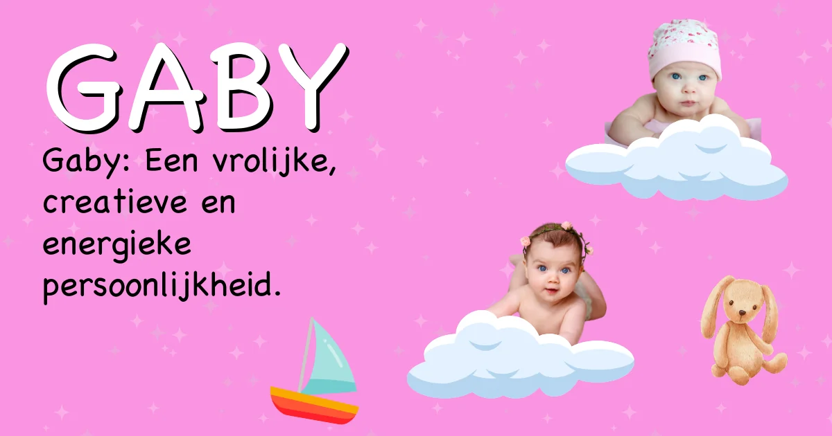 Betekenis van de naam Gaby - Ontdek de herkomst en betekenis van deze voornaam