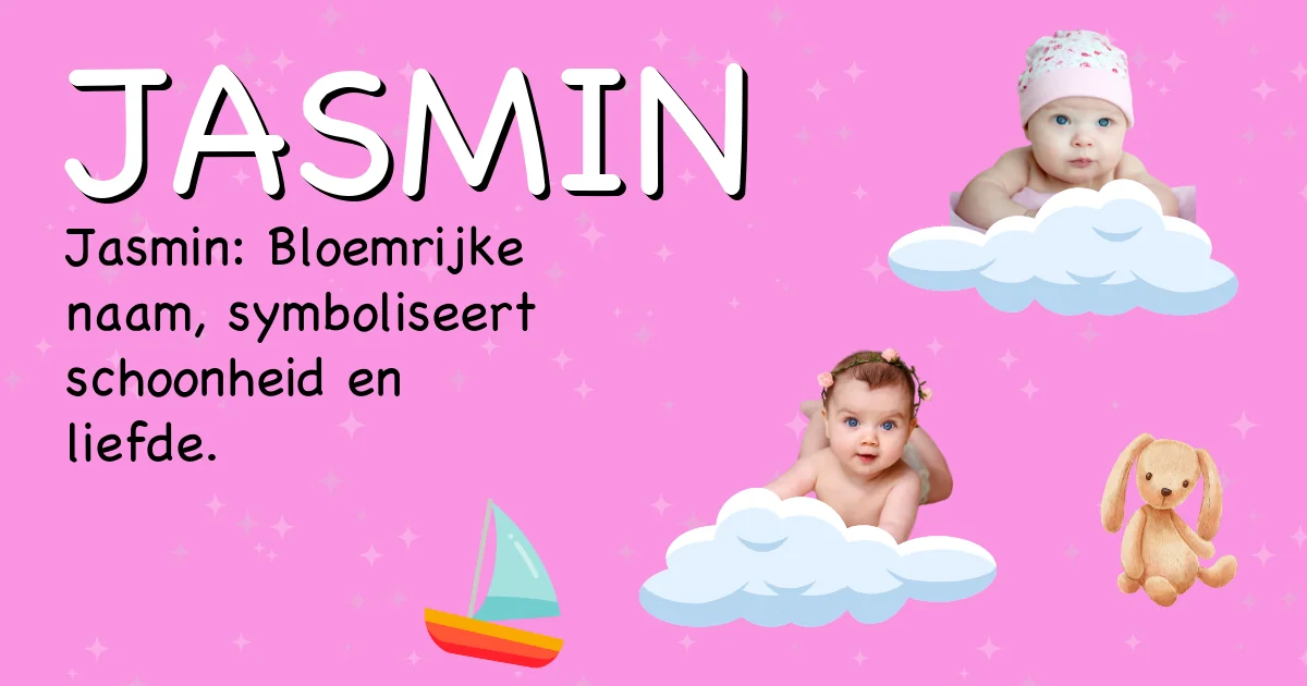Betekenis van de naam Jasmin - Ontdek de herkomst en betekenis van deze voornaam