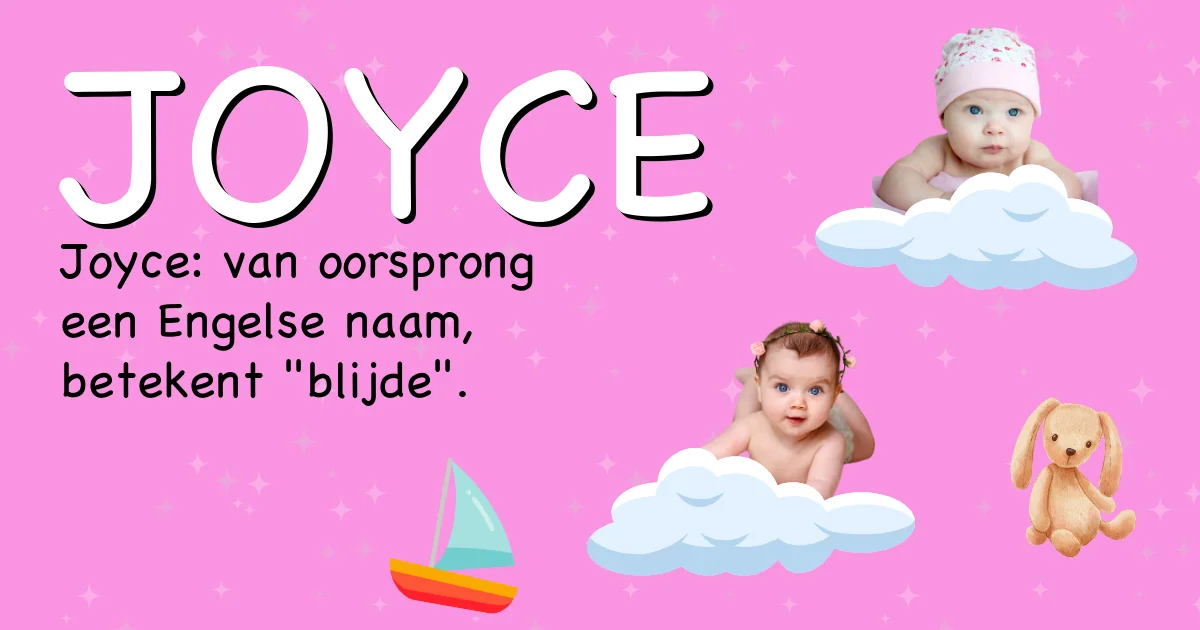 Betekenis van de naam Joyce - Ontdek de herkomst en betekenis van deze voornaam