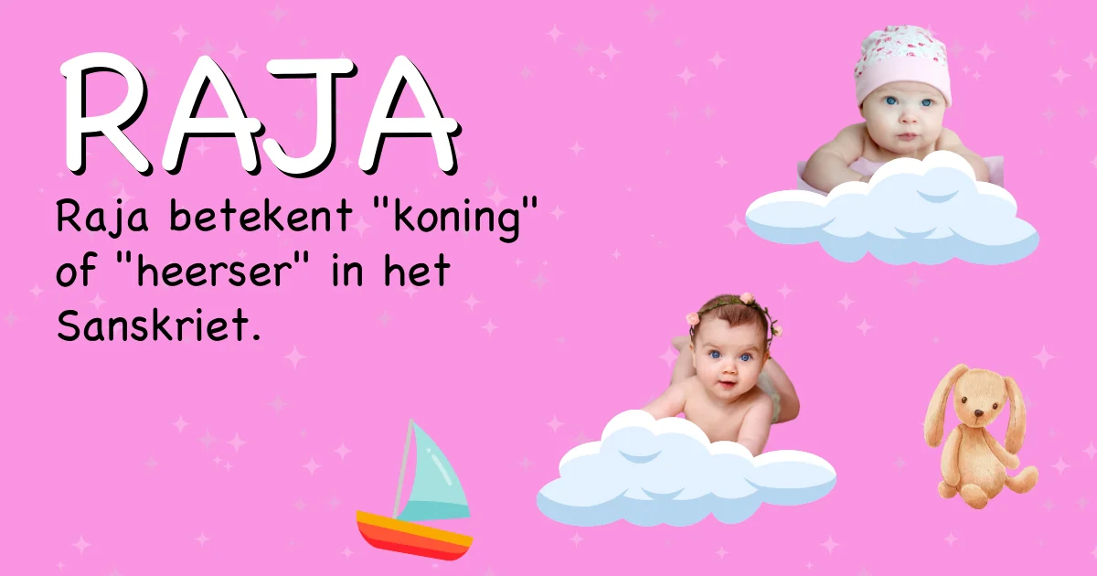 Betekenis van de naam Raja - Ontdek de herkomst en betekenis van deze voornaam