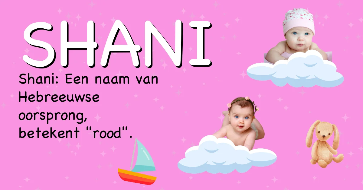 Betekenis van de naam Shani - Ontdek de herkomst en betekenis van deze voornaam