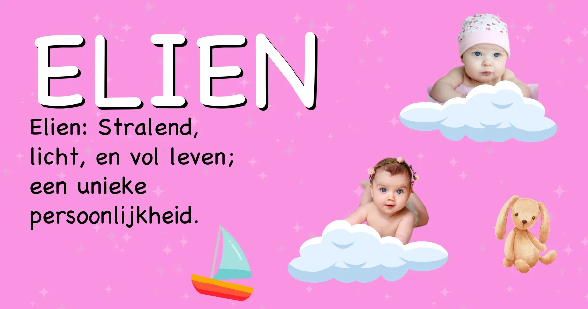 Betekenis van de naam Elien - Ontdek de herkomst en betekenis van deze voornaam