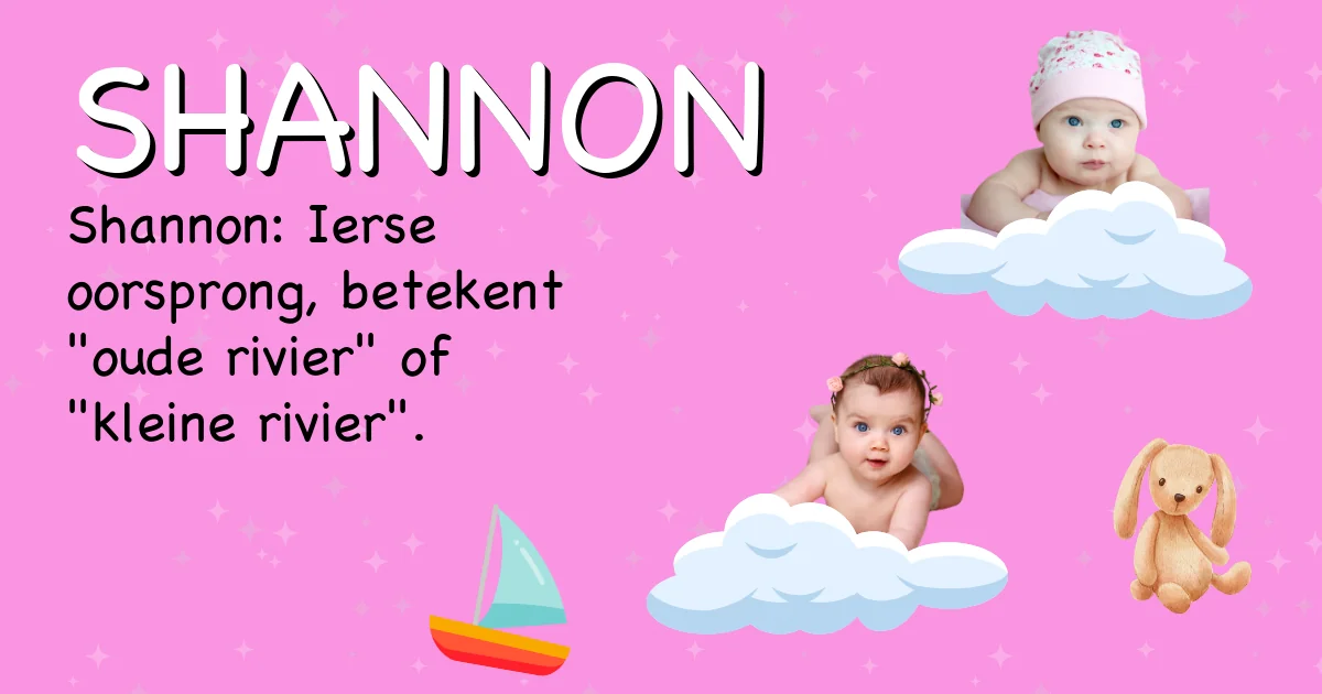 Betekenis van de naam Shannon - Ontdek de herkomst en betekenis van deze voornaam