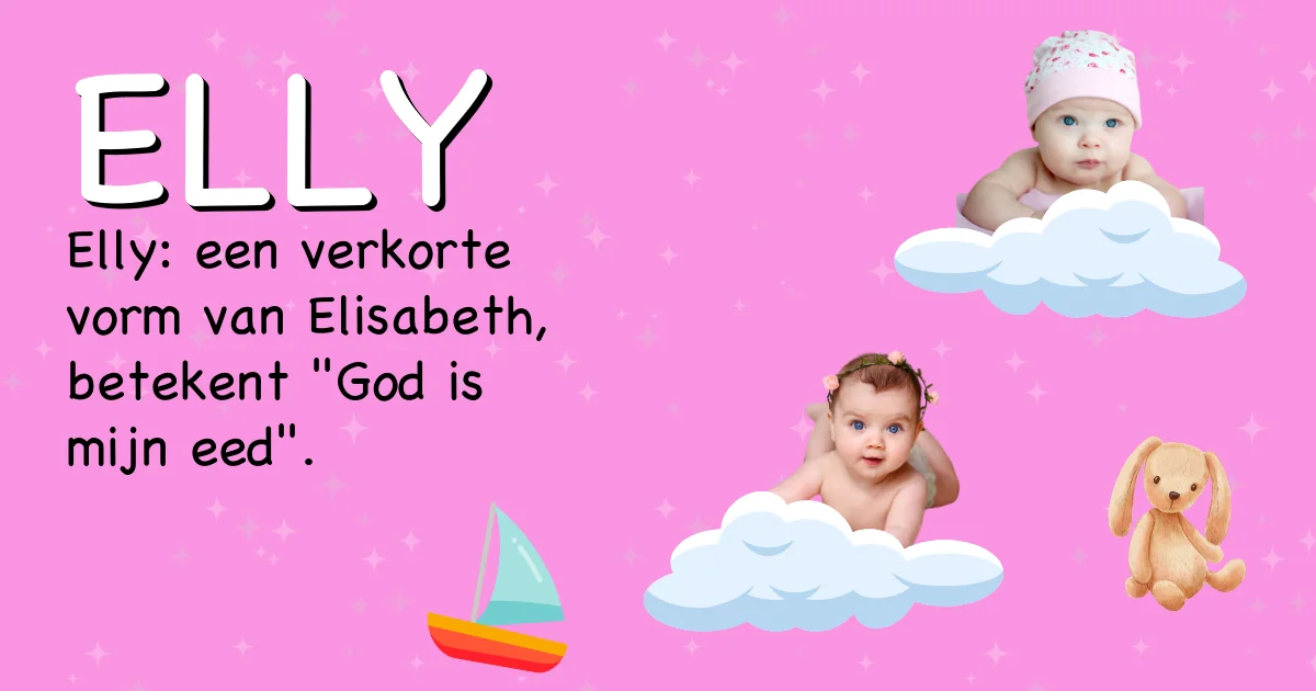 Betekenis van de naam Elly - Ontdek de herkomst en betekenis van deze voornaam