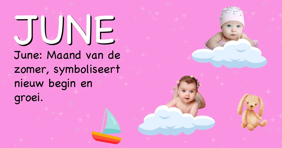 Betekenis van de naam June - Ontdek de herkomst en betekenis van deze voornaam