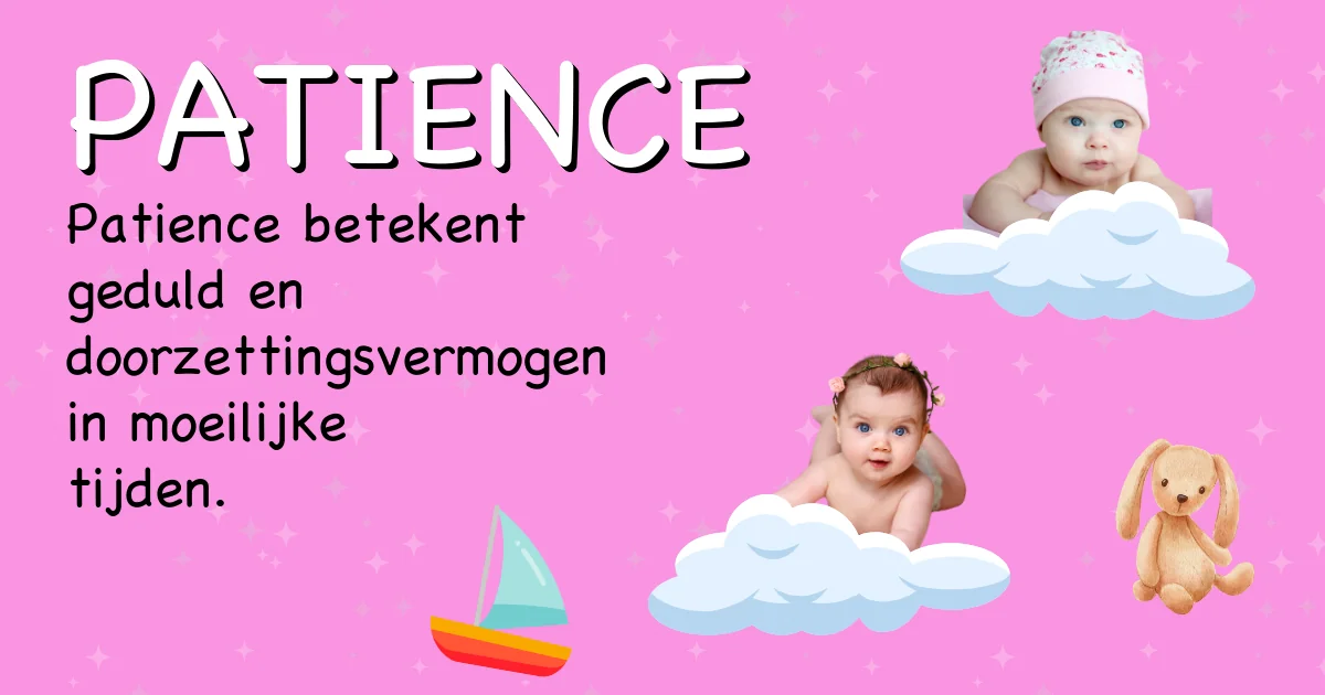 Betekenis van de naam Patience - Ontdek de herkomst en betekenis van deze voornaam