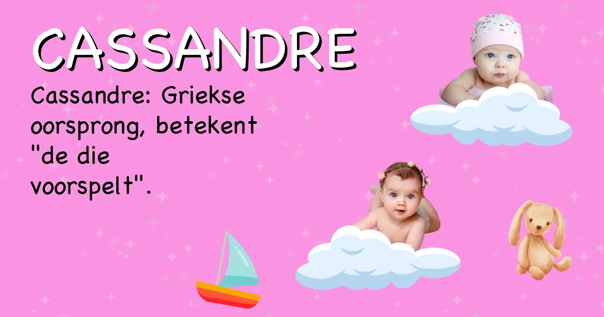 Betekenis van de naam Cassandre - Ontdek de herkomst en betekenis van deze voornaam