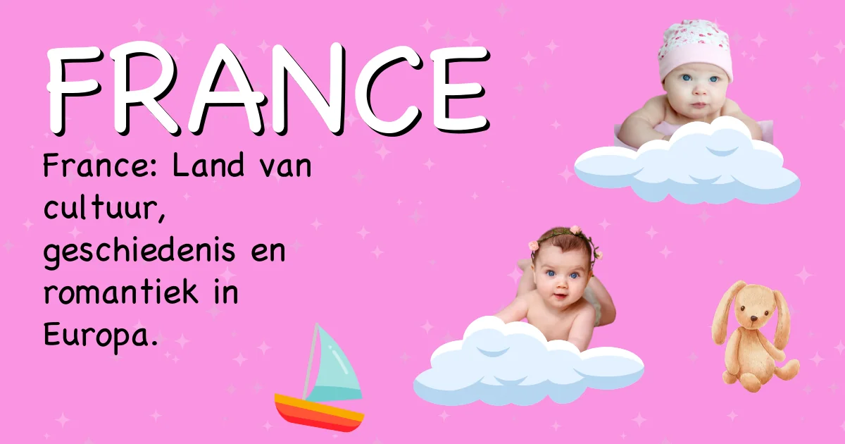 Betekenis van de naam France - Ontdek de herkomst en betekenis van deze voornaam