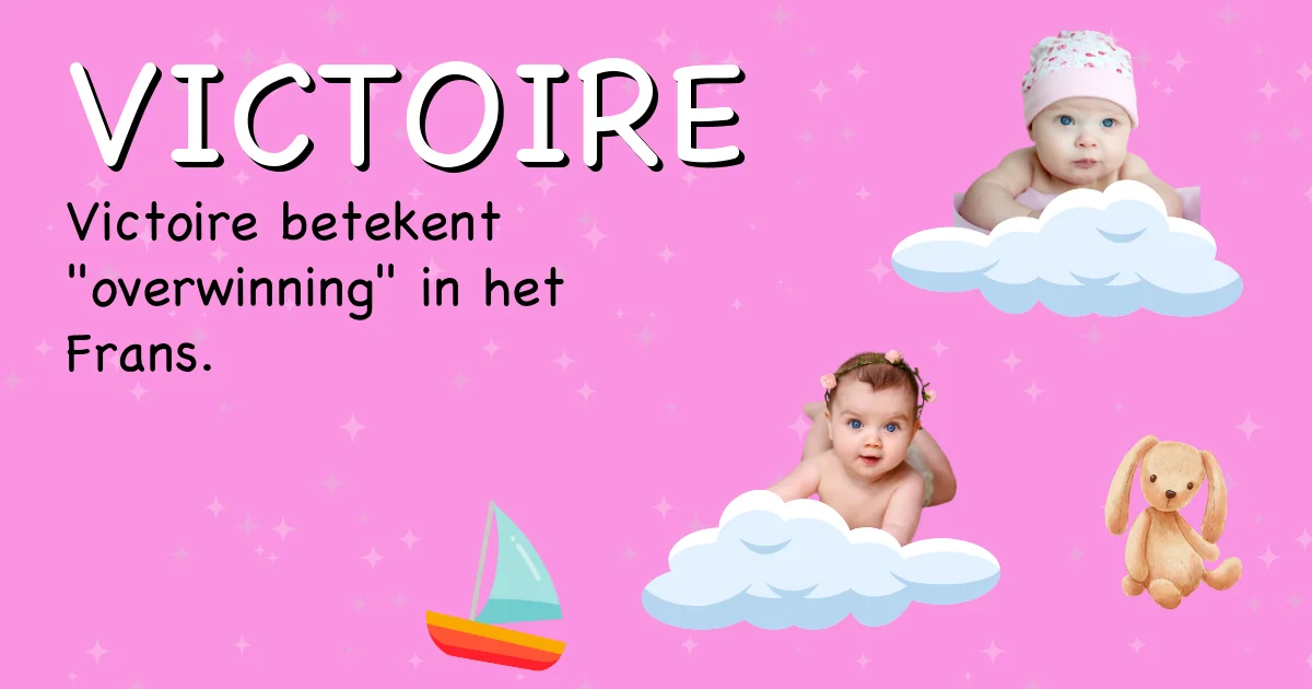 Betekenis van de naam Victoire - Ontdek de herkomst en betekenis van deze voornaam