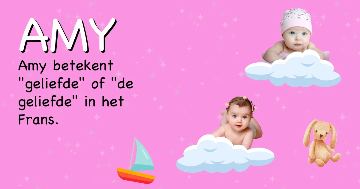 Betekenis van de naam Amy - Ontdek de herkomst en betekenis van deze voornaam