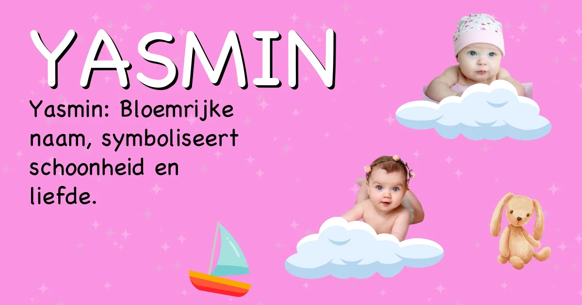 Betekenis van de naam Yasmin - Ontdek de herkomst en betekenis van deze voornaam